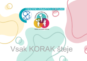 Logotip Osnovno zdravstvo Gorenjske in Zdravstvenega doma Radovljica s centrom za krepitev zdravja ter napis 'Vsak korak šteje' na barvitem ozadju.