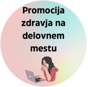 Risba ženske za prenosnikom s skodelico v roki in napis 'Promocija zdravja na delovnem mestu' na barvitem ozadju.